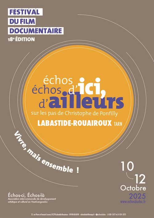 Échos d'ici, échos d'ailleurs, sur les pas de Christophe de Ponfilly - 2025 - RegardOcc - Collectif d’auteurs et réalisateurs en Occitanie