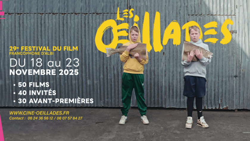 Les Œillades - Festival du film francophone d’Albi 2025 - - RegardOcc - Collectif d’auteurs et réalisateurs en Occitanie