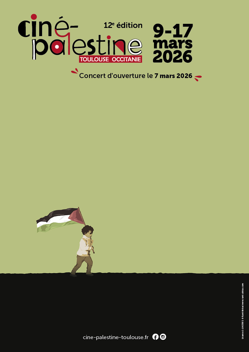 L’association La Compagnie Ici, Là-Bas et Ailleurs (Cilba) créée en 2008 à Toulouse organise la 12ème édition du festival Ciné-Palestine qui se déroulera du 9 au 17 mars 2026.