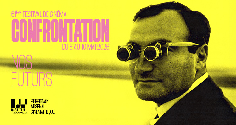 Festival Confrontation 61 • 6-10 mai 2026 • Arsenal, Perpignan