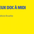 Les yeux doc à midi • Mémoire vive