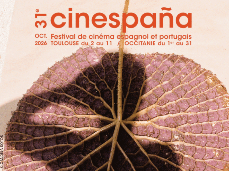 Cinespaña 2026 — 31e Festival de cinéma espagnol et portugais